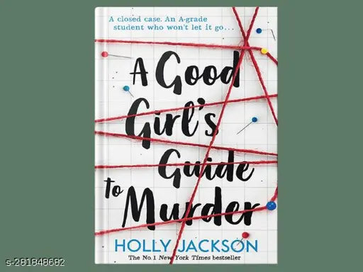 A GOOD GIRL'S GUIDE TO MURDER BY HOLLY JACKSON
