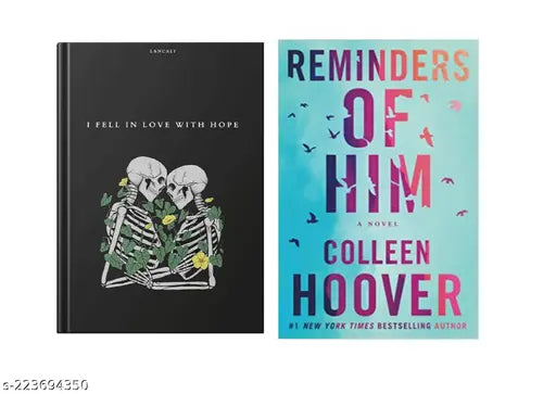 I FELL IN LOVE WITH HOPE BY LANCALI + REMINDERS OF HIM BY COLLEEN