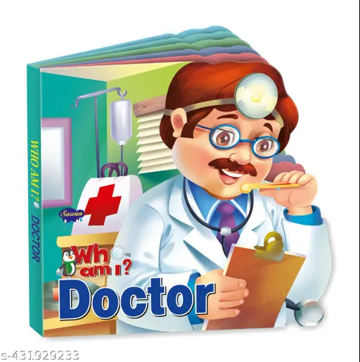 Doctor die cut board book for kids : Preschool Doctor board book Doctor storybook with die cut board book Learning book for kids