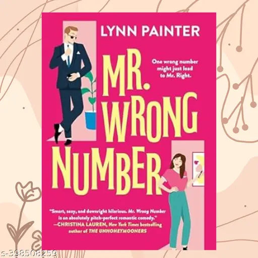 Mr. Wrong Number By Lynn Painter