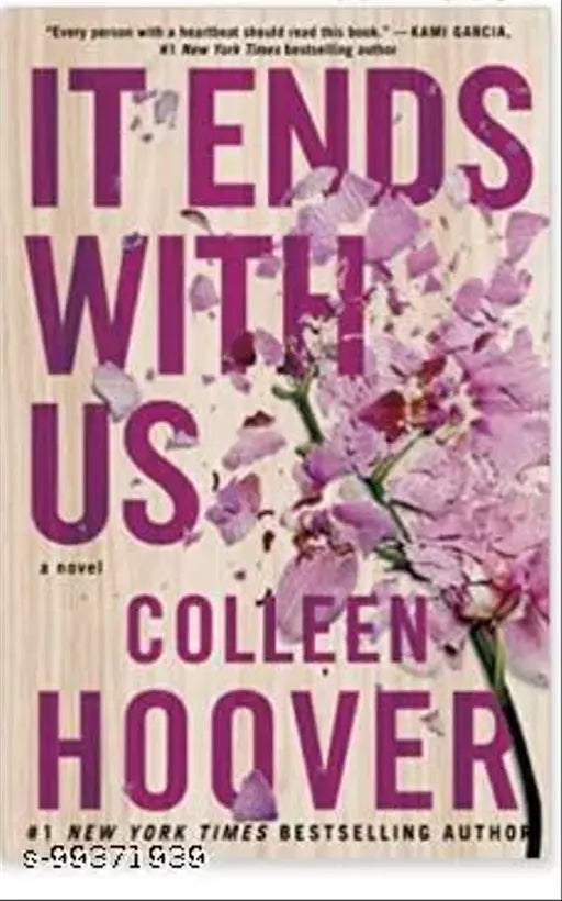 It Ends With Us: A Novel: Volume 1 Paperback – 5 August 2016