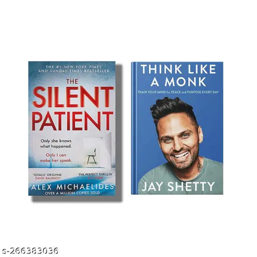 SILENT PATIENT BY ALEX MICHAELIDES + THINK LIKE A MONK BY JAY SHETTY