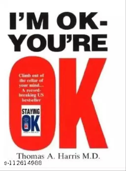 I'm Ok You're Ok Paperback – 4 May 1995 (Paperback Thomas A. Harris M.D) Other Books
