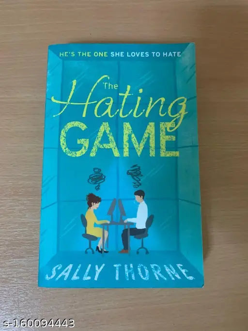 THE HATING GAMING BY Sally Thorne