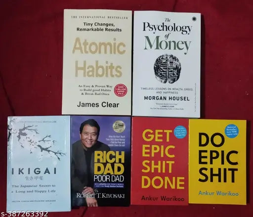 Best Combo Of 6 Books : Atomic Habits The Psychology + Ikigai + Rich Dad Poor Dad + Get Epic + Do Epic (English Paperback James Clear Morgan Housel Hector Gracia Robert T. Kiyosaki Ankur Warikoo)