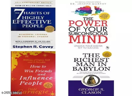 The 7 Habits Of Highly Effective People+ The Power of Your Subconscious Mind+ How To Win Friends And Influence People+ The Richest Man in Babylon (SET OF 4 BOOKS) (ENGLISH PAPERBACK)