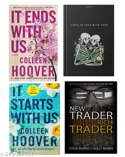 IT END WITH US BY COLLEEN HOOVER + IT STARTS WITH US BY COLLEEN HOOVER + I FELL IN LOVE WITH HOPE BY LANCALI + NEW TRADER RICH TRADER BY STEVE BURNS