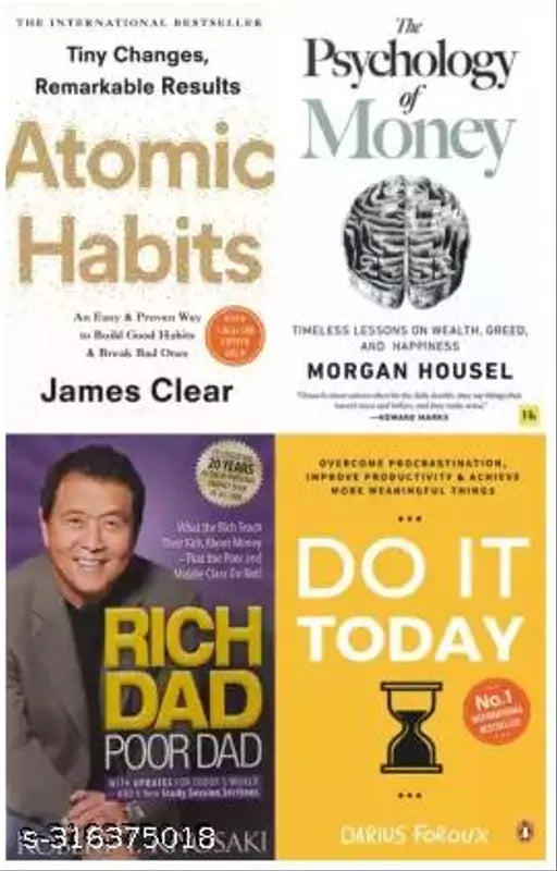 Atomic Habit +The Psychology Of MONEYY+ Rich Dad Por Dad+ Do It Today (SET OF 4 BOOKS)