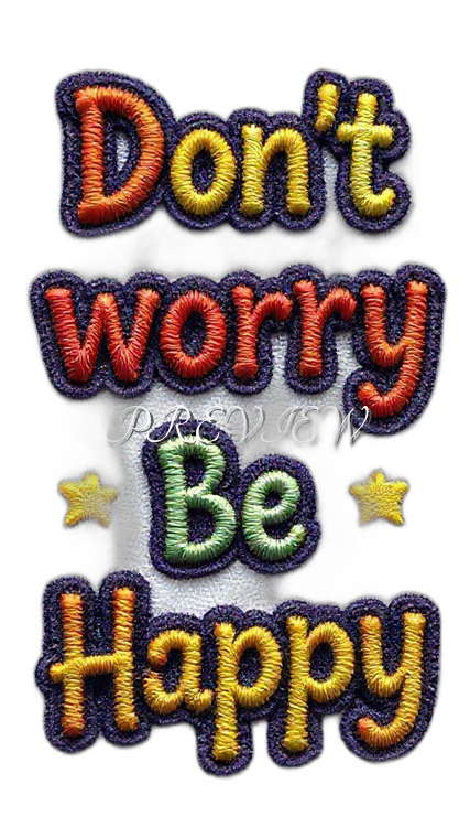 Don't Worry Be Happy Style#1 Digital Image | 300 DPI Printable Art | Print on Demand Images