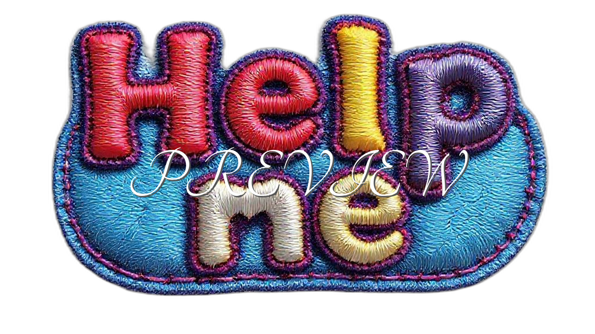 Help Me Style#1 Digital Image | 300 DPI Printable Art | Print on Demand Images | 3D Embroidered Style