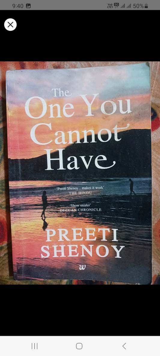 (Like New) The One You Cannot Have By Preeti Shenoy