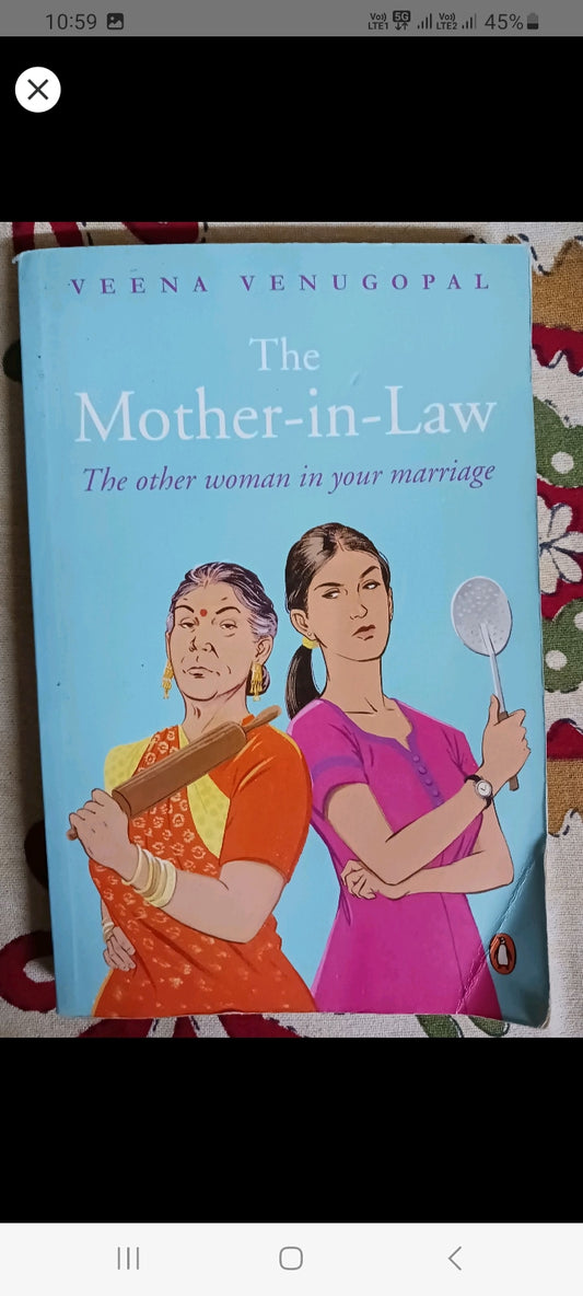 (Like New)The Mother-In-Law , The other woman in your marriage By Veena Venugopal