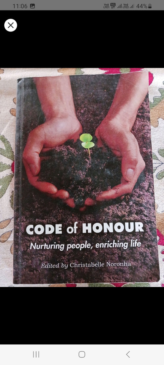 ( Like New ) Code Of Honour, Nurturing People and Enriching Life is a book on Tata Group.