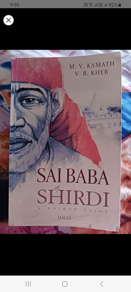 (Like New) Saibaba Of Shirdi - A unique Saint by M. V. Kamath and V. B. Kher