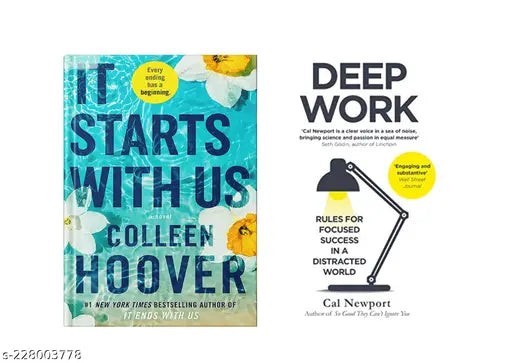 IT STARTS WITH US BY COLLEEN HOOVER + DEEP WORK BY CAL NEWPORT