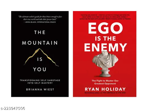 THE MOUNTAIN IS YOU BY BRIANNA WIEST + EGO IS THE ENEMY BY RYAN HOLIDAY