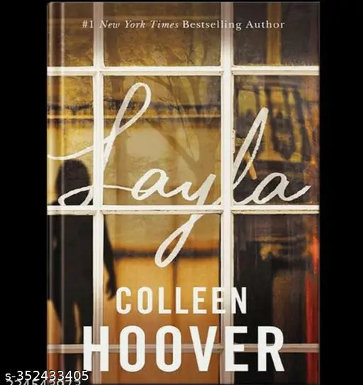 LAYLA BY COLLEEN HOOVER