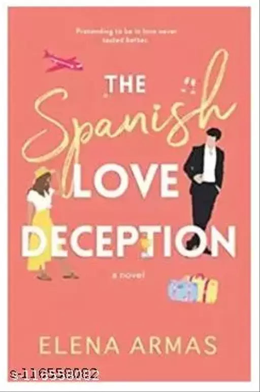 The Spanish Love Deception Paperback – 9 September 2021 (Paperback Elena Armas)
