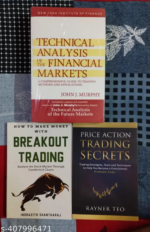 Combo Of 3 Books :- Technical Analysis Of Financial Markets + Breakout Trading + Price Action Trading Secrets ( English Paperback John J. Murphy Indrazith Shantharaj Rayner Teo)