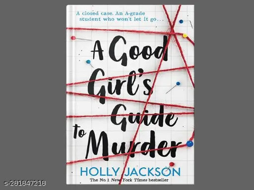 A GOOD GIRL'S GUIDE TO MURDER BY HOLLY JACKSON