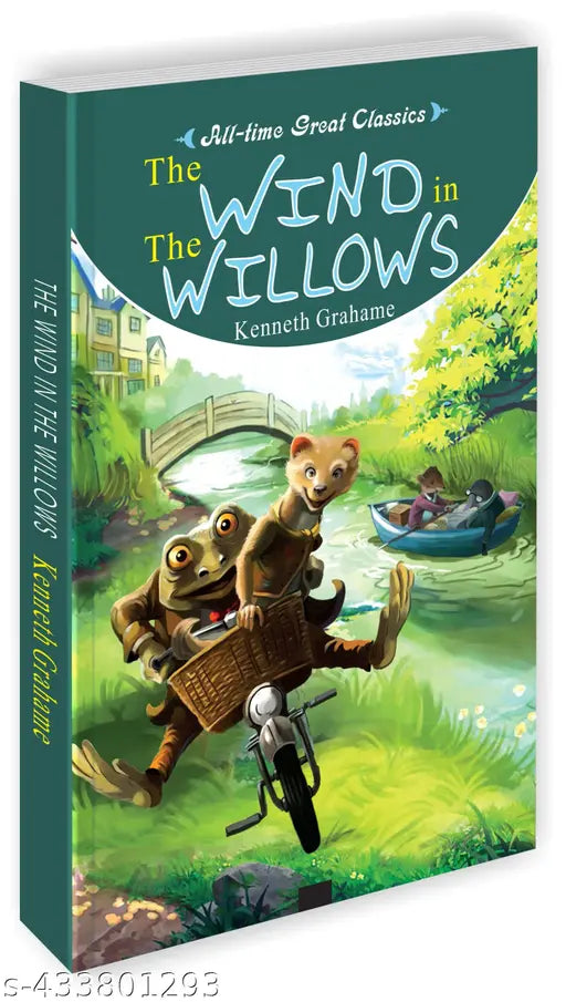 The Wind in the Willows : Educational books for children Kids novels book Learning book for kids - All Time Great Classics Novels