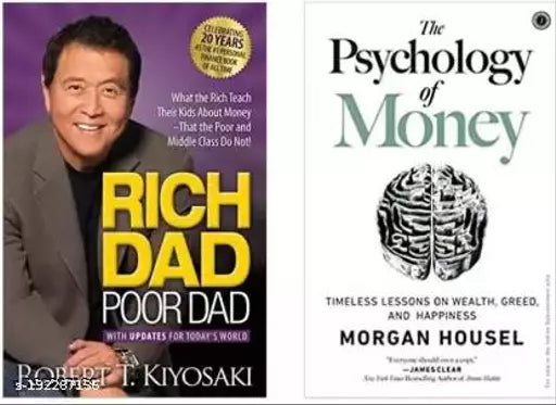 Phychology Of MoneY + Rich Dad POOR DAD (Paperback In the 20th Anniversary EDITION) (2 BOOKS COMBO) Fiction Novels