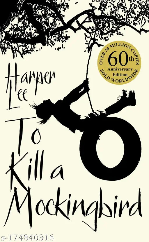 TO KILL A MOCKINGBIRD : HARPER LEE