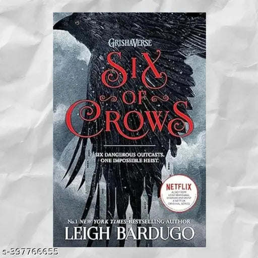 Six of Crows Novel by Leigh Bardugo