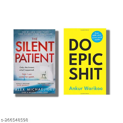 SILENT PATIENT BY ALEX MICHAELIDES + DO EPIC SHIT BY ANKUR WARIKOO