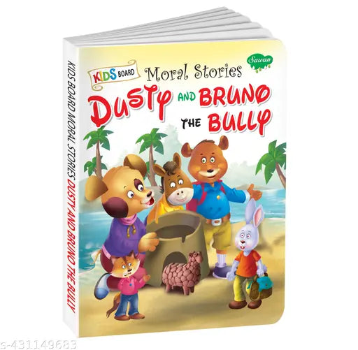 Dusty and Bruno the Bully board book for kids : Learning book for kids Moral stories books Educational board book (Hardcover).