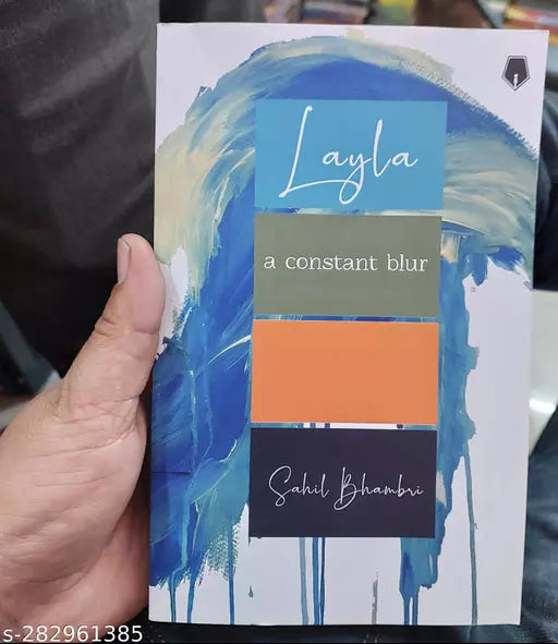 Layla A Constant Blur English Paperback By Sahil Bhambri.