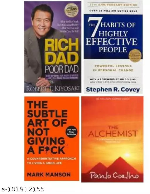 RICH DAD POOR DAD BY ROBER T KIYOSAKI + THE ALCHEMIST + THE SUBTLE OF ART NOT GIVING A FU*K + THE 7 HABITS OF HIGHLY EFFECTIVE PEOPLE ( best 4 books paperback deal )