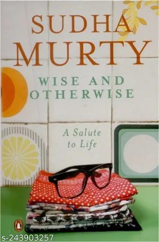 Wise and Otherwise Book by Sudha Murty