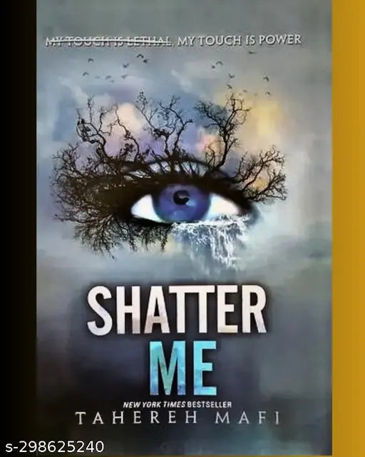 SHATTER ME BY TAHEREH MAFI. ROMANCE FICTION NOVEL YOUNG ADULT FICTION.