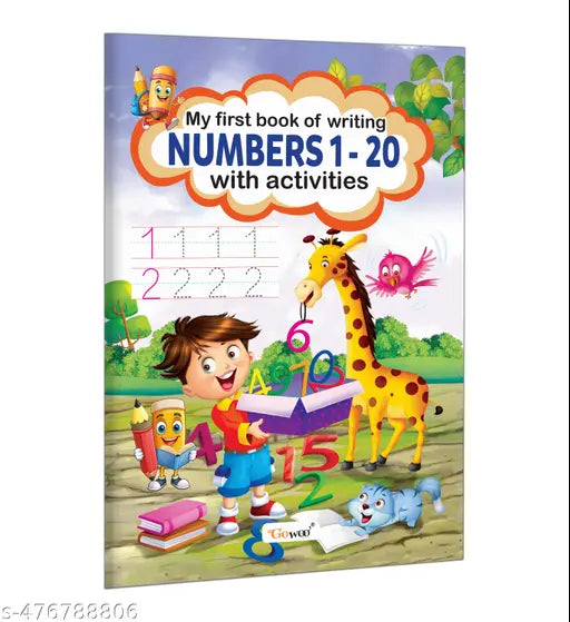 My First Book of Writing Numbers 1-20 with activities : Kids Educational Workbook Activity Book for Toddlers Writing practice book for kids Writing practice workbook