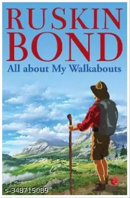 ALL ABOUT MY WALKABOUTS (English Paperback Bond Ruskin