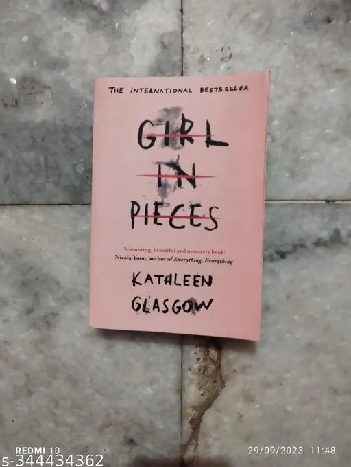 Novel :- Girl In Pieces (English Paperback Kathleen Glasgow(