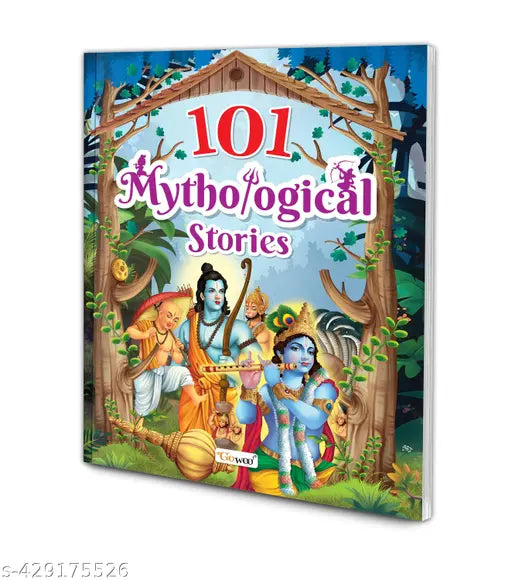 101 Mythological Stories (Ages 3-12) (Paperback) : Children's story books Mythological story book Educational story book Storybook for children
