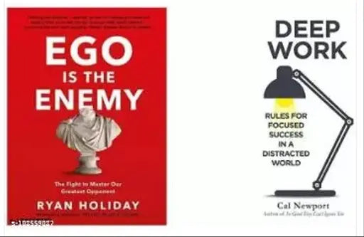 Ego Is The Enemy + Deep Work: Rules For Focused Success In A Distracted World (Set Of 2 Books) (Paperback Ryan Holiday Cal Newport)