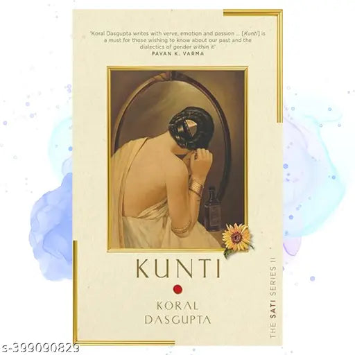 Kunti: The Sati Series II