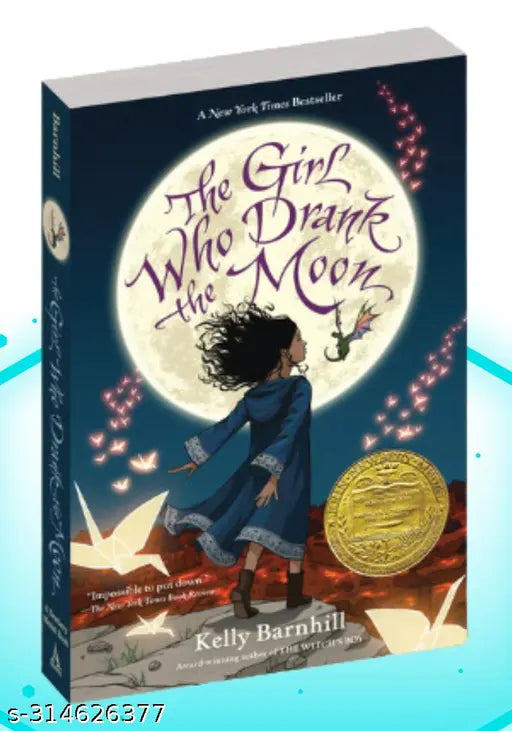 THE GIRL WHO DRUNK THE MOON BY KELLY BARNHILL. The Girl Who Drank the Moon is a must-read for fans of the fantasy genre.