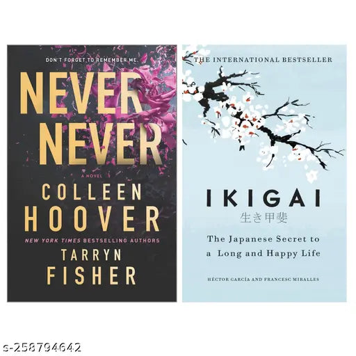 NEVER NEVER BY COLLEEN HOOVER + IKIGAI BY HECTOR GARCIA
