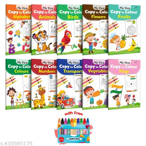 My First Copy to Colour - Alphabet Animals Birds Flowers Fruits Colours Numbers & more with 10 WAX CRAYONS : Children copy colouring book Colouring fun for kids - Combo of 10 Colouring Books