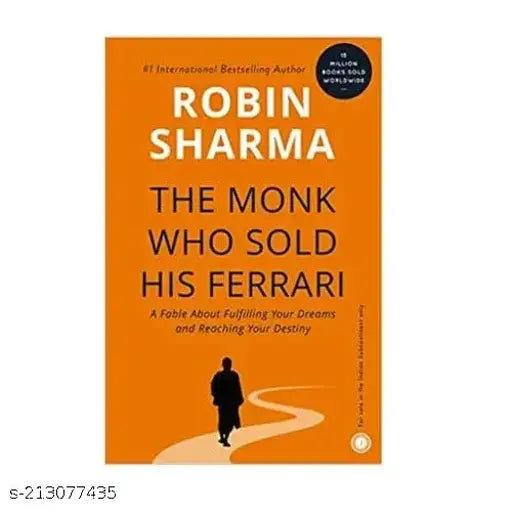 THE MONK WHO SOLD HIS FERRARI BY ROBIN SHARMA