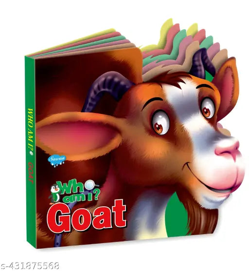 Goat 'Who Am I' Die-Cut Shape Board-Book : Die-cut board books for kids Educational reading books for kids Learning book for kids