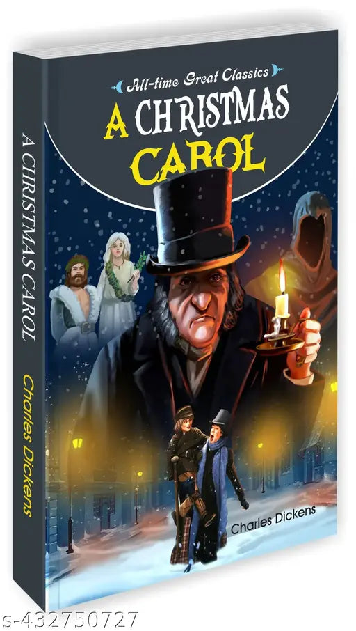 A Christmas Carol : Educational bedtime book Children classic book Classic english novel - All Time Great Classics Novels