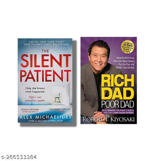 SILENT PATIENT BY ALEX MICHAELIDES + RICH DAD POOR DAD BY ROBERT KIYOSAKI