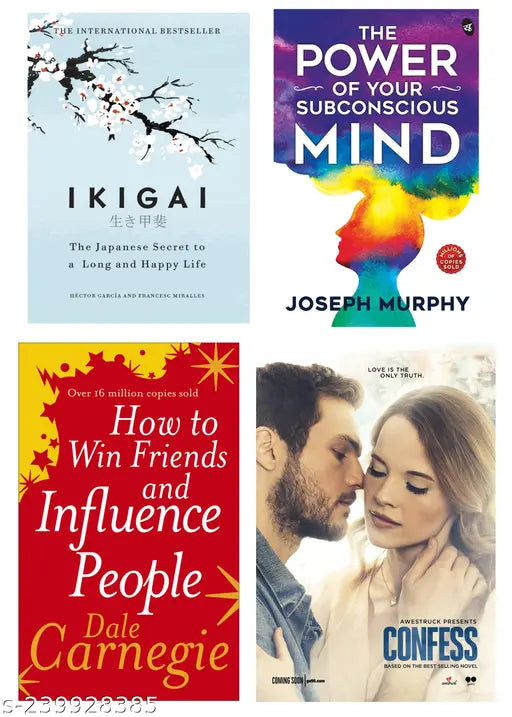 HOW TO WIN FRIENDS AND INFLUENCE PEOPLE BY DALE CARNEGIE + THE POWER OF SUBCONSCIOUS MIND BY JOSEPH MURPHY + IKIGAI BY HECTOR GARCIA + CONFESS BY COLLEEN HOOVER