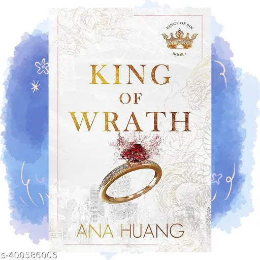 KING OF WRATH: from the bestselling author of the Twisted series