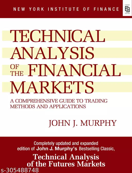 Technical Analysis of the Financial Markets